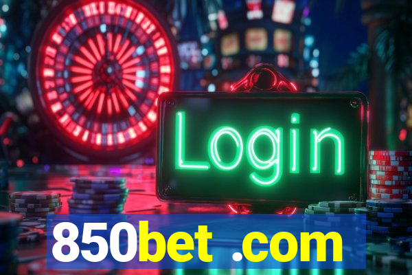 850bet .com